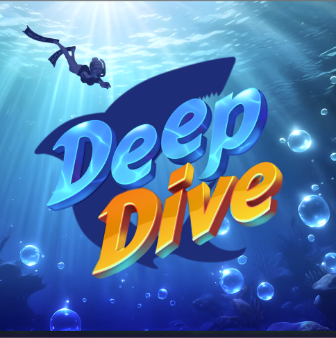 Deep Dive